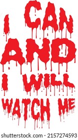 I can  and I will watch me typography t-shirt design and notebook cover design vector template 