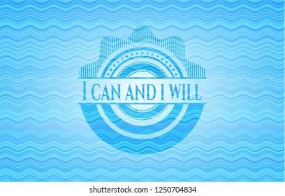 I can and i will water wave representation emblem.