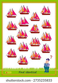 Can you find two identical sailboats? Logic puzzle game for children and adults. Memory exercises for seniors. Page for kids brain teaser book. IQ test. Hand drawn vector. Game Seek and Find.