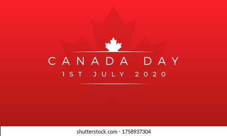 Canada day 1st July 2020 modern sign, cover, banner, design concept with white text and canadian maple leaf on a red background. 