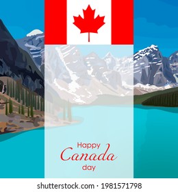 Canada day. Banner with Canada flag, Canada landscape with lake, mountains, pine and spruce forest. Moraine Lake. Square template. Happy Canada Day poster, card, flyer. Vector illustration