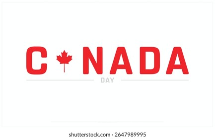 Diseño del día de Canadá sobre fondo blanco, Diseño tipográfico del día de Canadá, Diseño de Vector del día de Canadá, Día de Canadá