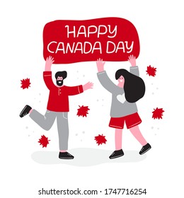 Canada Day holiday flat vector Illustration. Man and woman cartoon character сelebrate Сanada day. Hand drawn lettering slogan. Concept for poster, flyer, card, banner, web.