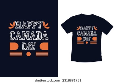 Canada day typography tshirt design with modern quotes typography canada day t-shirt design