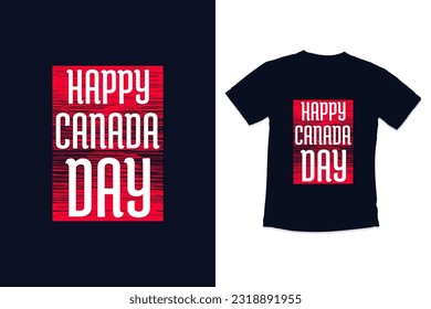 Canada day typography tshirt design with modern quotes typography canada day t-shirt design