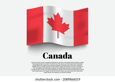 Bandera de Canadá ondeando un formulario sobre fondo gris. Ilustración vectorial.