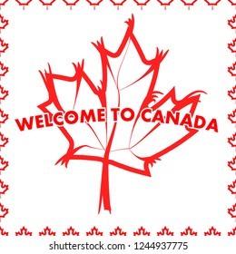 Canada Greeting Poster with the Inscription Welcome to Canada on the Red Maple Leaf. Vector Illustration.