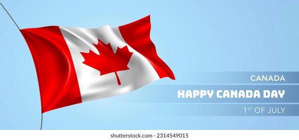 Canada happy day greeting card, banner vector illustration. Canadian national holiday 1st of July design element with 3D flag