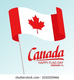 Canada happy flag day greeting card with waving canadian national flag and hand lettering text design. Vector illustration.