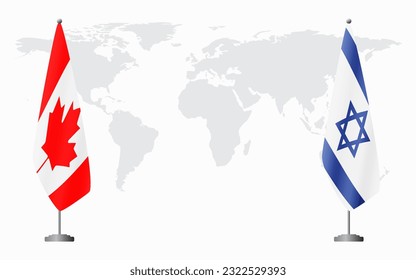 Canada and Israel flags for official meeting against background of world map.