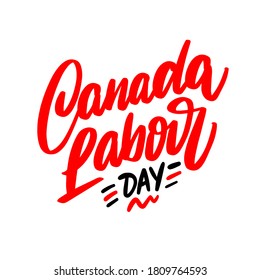 Canada Labour Day  lettering. Vector