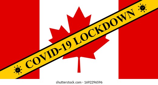 canada lockdown preventing coronavirus spread or outbreak. covid-19 canada precaution to lock down virus infection