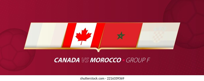 Canada - Morocco football match illustration in group A. Vector flags.