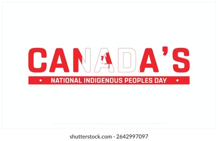 Canada National Indigenous Peoples Day Design on white background, Typographic Design of Canada National Indigenous Peoples Day, Vector Design of Canada National Indigenous Peoples Day