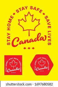 CANADA saying Stay Home Stay Safe Save Lives logo design concept, Vector EPS