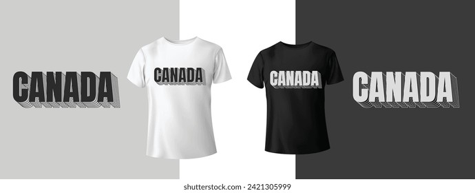 Canada typography t-shirt design. Vector illustration design for fashion graphics, t shirt prints. slogan text. Vintage typography drawing. Typography quote for both black and white t-shirt.