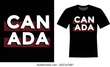 Canada Typography Vector T-shirt Design 