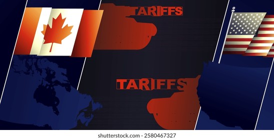 Canada U.S. tariffs on goods, trade war, tax economic concept. Crisis, competition tensions, tax, tariffs, trade, partnership, sanctions, duties partnerships between US and others