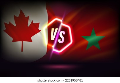 Canada versus Morocco game template. 3d vector illustration with neon effect