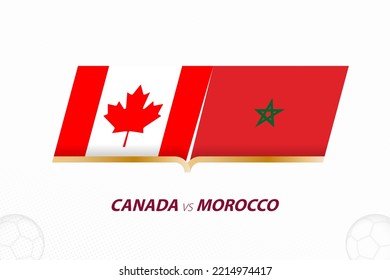 Canada vs Morocco in Football Competition, Group A. Versus icon on Football background. Sport vector icon.