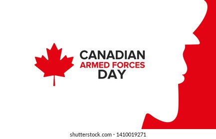 Canadian Armed Forces Day. National holiday, celebrated annual in June. Canada flag. Maple leaf design. Special tribute to the men and women of the Armed Forces. Poster, card, banner and background.