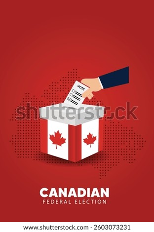 Canadian federal election 2025 hand putting vote in ballot box vector poster