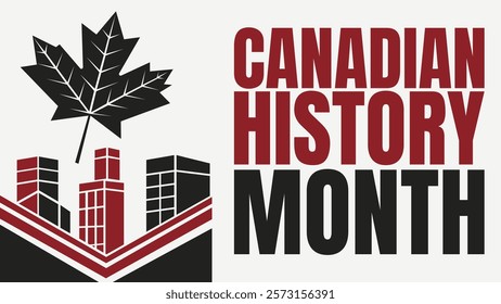 Canadian History Month A Journey Through Time