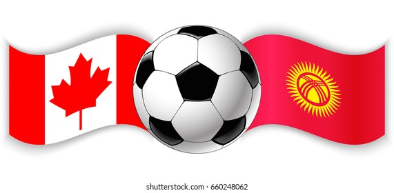 Canadian and Kirgiz wavy flags with football ball. Canada combined with Kyrgyzstan isolated on white. Football match or international sport competition concept.