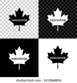 Canadian maple leaf with city name Vancouver icon isolated on black, white and transparent background. Vector Illustration