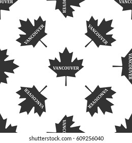 Canadian maple leaf with city name Vancouver icon seamless pattern on white background. Vector Illustration