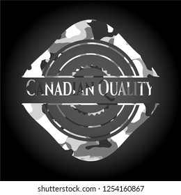 Canadian Quality on grey camo texture