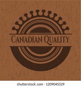 Canadian Quality retro style wood emblem