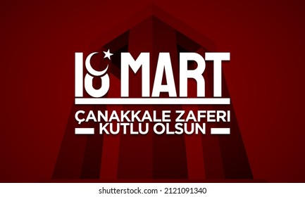 Canakkale Victory Day Background Design. Translation : 18th of March, Happy Canakkale Victory Day. Vector Illustration.