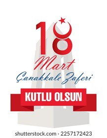 Canakkalel Turkey - March 18 1915: Happy 18th march canakkale victory.