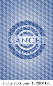 Cancel blue badge with geometric pattern.