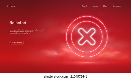 Cancel cross check mark icon button, symbol on reject, futuristic technology with red neon glow in the smoke, vector business background