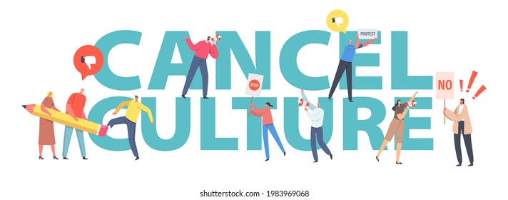 Cancel Culture Ban Concept. Characters Erasing Person With Huge Pencil Eraser, Tiny Activists With Loudspeaker Against Erase Identity, Poster, Banner Or Flyer. Cartoon People Vector Illustration