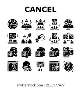 Cancel Culture And Discrimination Icons Set Vector. Cancel Male And Female Person, Backlash People Social Boycott Problem, Harassment And Sexism Society Reaction Glyph Pictograms Black Illustrations