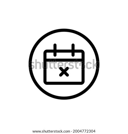 cancel event icon and  Vector illustration isolated on a white background. Premium quality for mobile apps, user interface, presentation, and website. pixel perfect icon