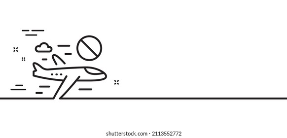 Cancelar el icono de la línea de vuelo. No hay señal de vuelos. Deja de viajar símbolo. Fondo mínimo de la ilustración de línea. Cancelar el cartel de patrón de icono de línea de vuelo. Concepto de plantilla web blanca. Vector