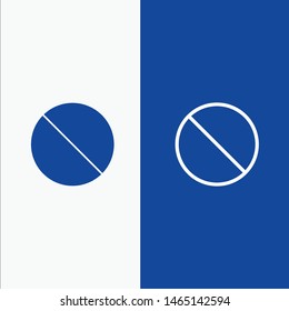 Cancel, Forbidden, No, Prohibited Line and Glyph Solid icon Blue banner Line and Glyph Solid icon Blue banner. Vector Icon Template background