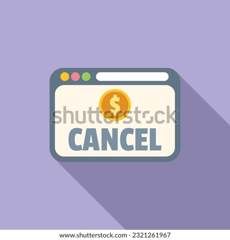 Cancel payment icon flat vector. Card error. Money debit