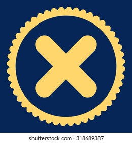 Cancel round stamp icon. This flat vector symbol is drawn with yellow color on a blue background.