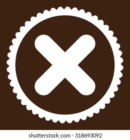 Cancel round stamp icon. This flat vector symbol is drawn with white color on a brown background.