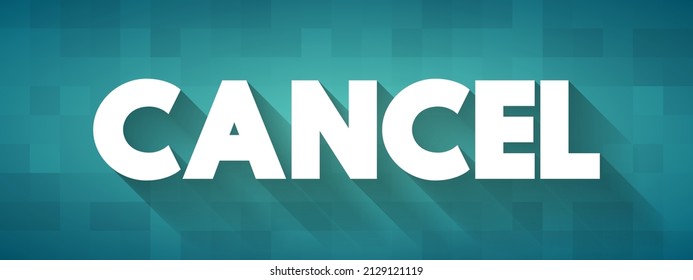 Cancel text quote, business concept background