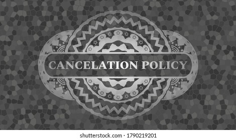 cancelation policy text inside grey stone wall badge. Rock classic background. Artistic illustration. 