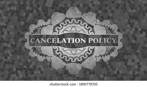 cancelation policy text inside grey stone wall emblem. Rock fashionable background. Artistic illustration. 