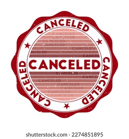 Canceled badge. Grunge word round stamp with texture in Dear Darling color theme. Vintage style geometric canceled seal with gradient stripes. Captivating vector illustration.