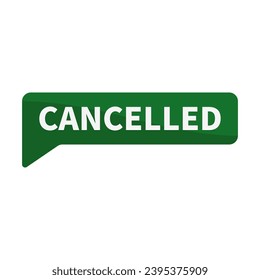 Cancelado En Forma De Rectángulo Verde Para Signo De Anuncio De Información
