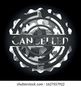 Cancelled on grey camouflaged texture
